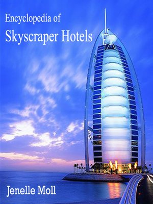 cover image of Encyclopedia of Skyscraper Hotels